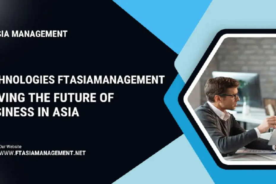 technologies ftasiamanagement
