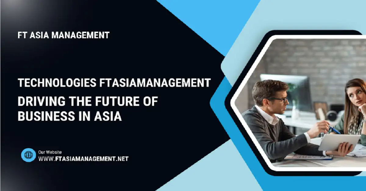 technologies ftasiamanagement
