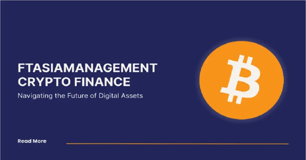 ftasiamanagement crypto finance